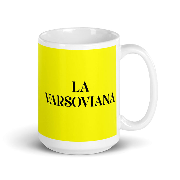 La Varsoviana, der Einwohner von Warschau, lustige Kaffeetasse für Zuhause, Büro, Arbeit, mexikanisches spanisches Pride-Geschenk, weiße glänzende Tasse, gelbe Karte