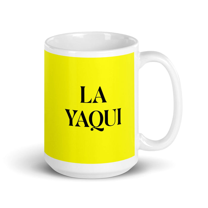 La Yaqui The Yaqui Tasse à café amusante pour la maison, le bureau, le travail, la fierté mexicaine et espagnole, cadeau blanc brillant, tasse en carte jaune