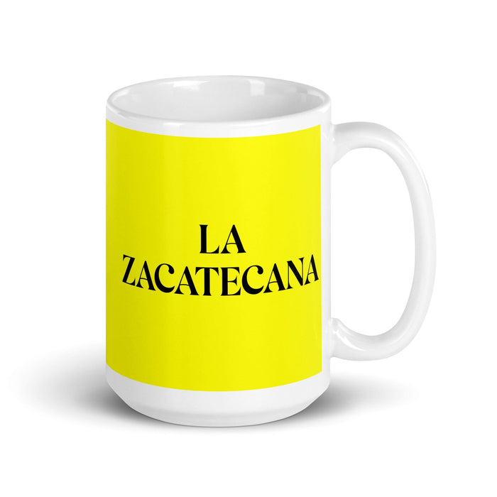 La Zacatecana Le résident de Zacatecas Drôle Bureau à domicile Travail Tasse à café Cadeau de fierté espagnole mexicaine Tasse blanche brillante Tasse à carte jaune