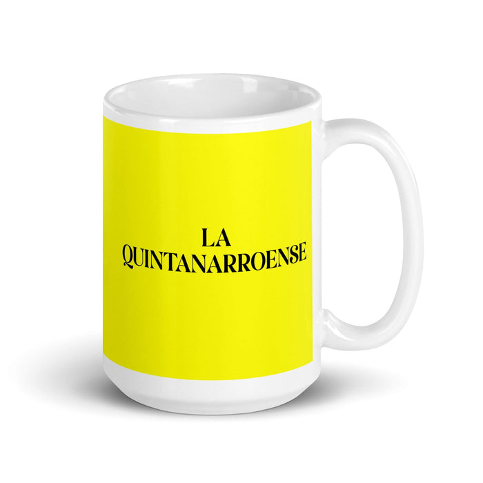 La Quintanarroense Il residente di Quintana Roo Divertente casa ufficio lavoro tazza da caffè orgoglio messicano spagnolo regalo tazza bianca lucida tazza di carta gialla