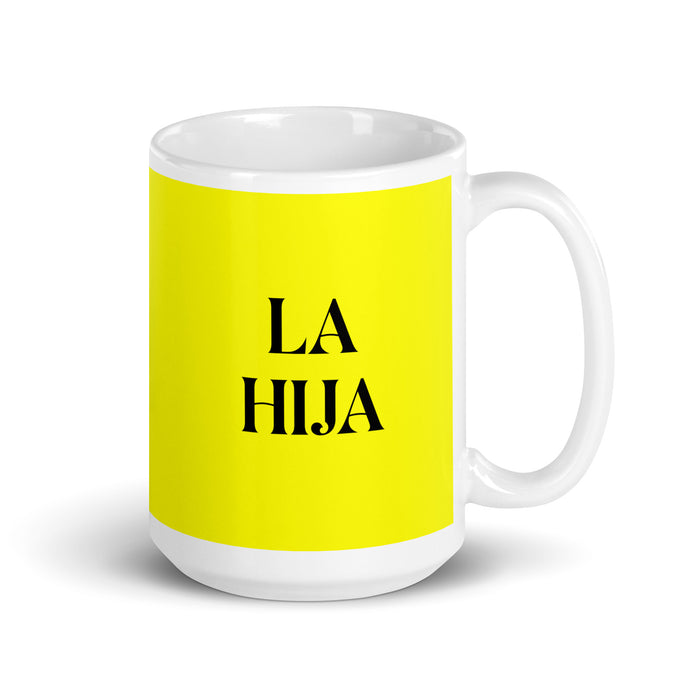 La Hija The Daughter / The Son Funny Home Office Work Coffee Mug Mexican Spanish Pride Gift White Glossy Cup Yellow Card Mug