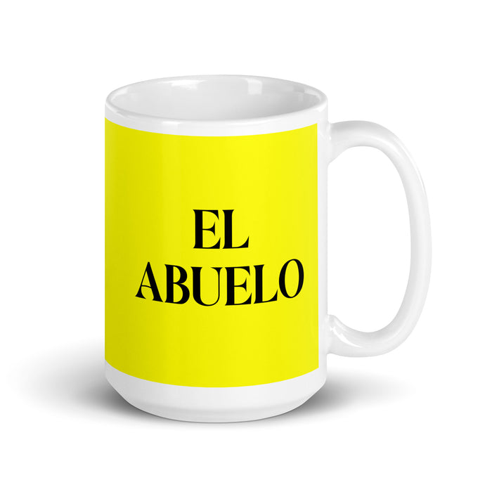 El Abuelo The Grandmother / The Grandfather Funny Home Office Work Coffee Mug Mexican Spanish Pride Gift White Glossy Cup Yellow Card Mug