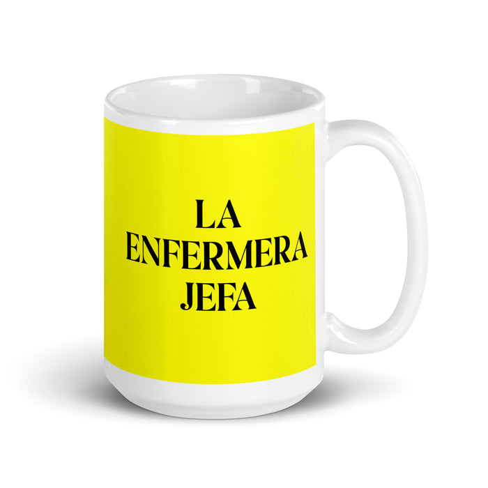 La Enfermera Jefa The Head Nurse Funny Home Office Work Coffee Mug Mexican Spanish Pride Gift White Glossy Cup Yellow Card Mug