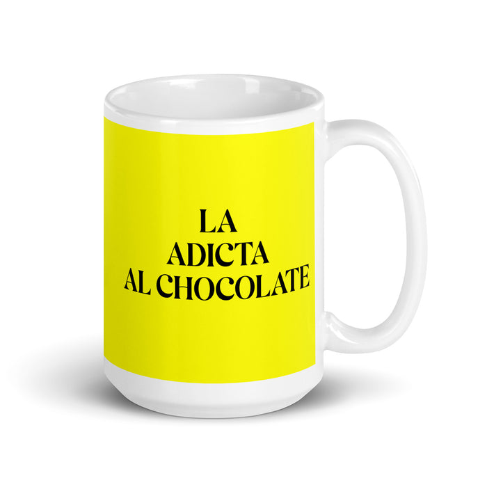 La Adicta Al Chocolate The Chocolate Addict Funny Home Office Work Coffee Mug Mexican Spanish Pride Gift White Glossy Cup Yellow Card Mug