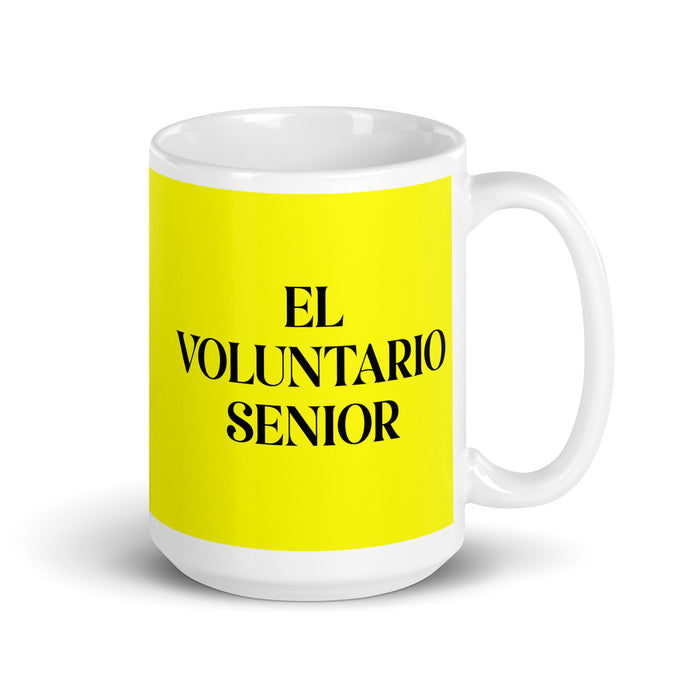 El Voluntario Senior The Senior Volunteer Funny Home Office Work Coffee Mug Mexican Spanish Pride Gift White Glossy Cup Yellow Card Mug