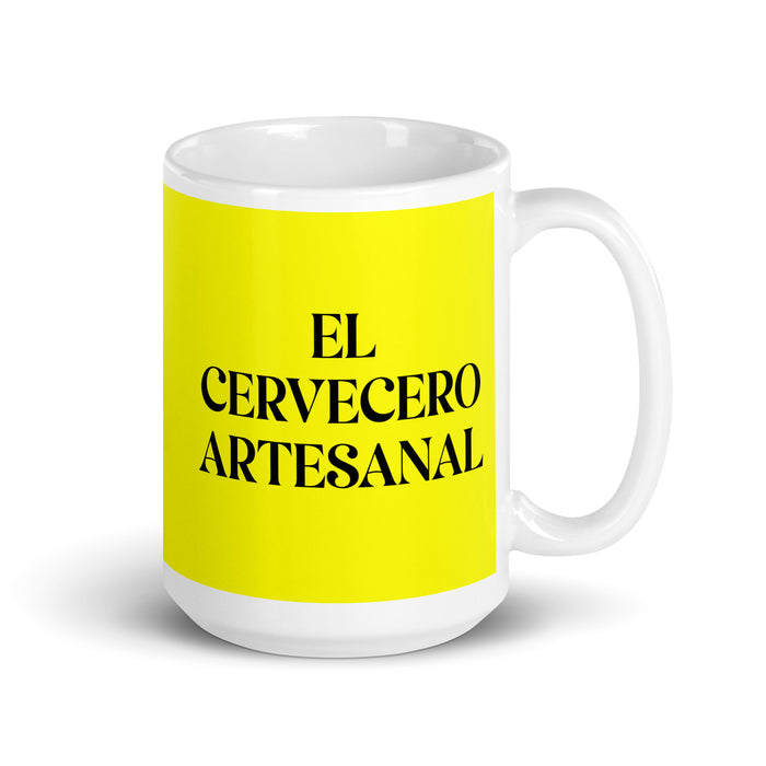 El Cervecero Artesanal The Craft Brewer Funny Home Office Work Coffee Mug Mexican Spanish Pride Gift White Glossy Cup Yellow Card Mug