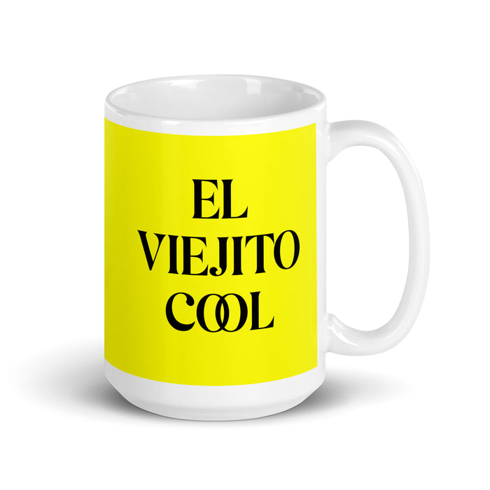 El Viejito Cool The Cool Grandma / Grandpa Funny Home Office Work Coffee Mug Mexican Spanish Pride Gift White Glossy Cup Yellow Card Mug