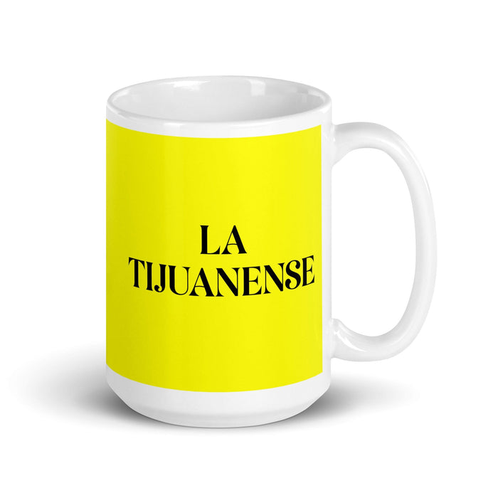 La Tijuanense Le résident de Tijuana Drôle Bureau à domicile Travail Tasse à café Cadeau de fierté espagnole mexicaine Tasse blanche brillante Tasse à carte jaune