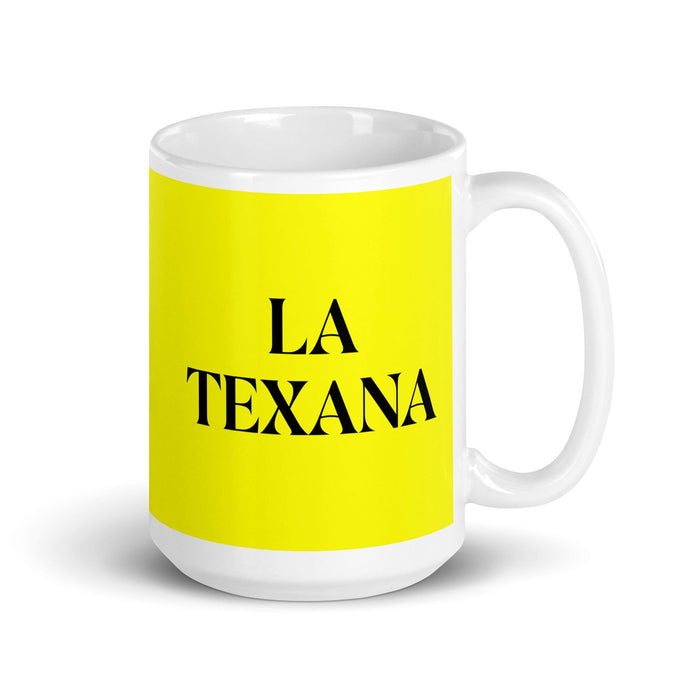 La Texana The Texan Tasse à café amusante pour le travail à domicile ou au bureau Cadeau de fierté mexicaine espagnole Tasse blanche brillante Tasse à carte jaune