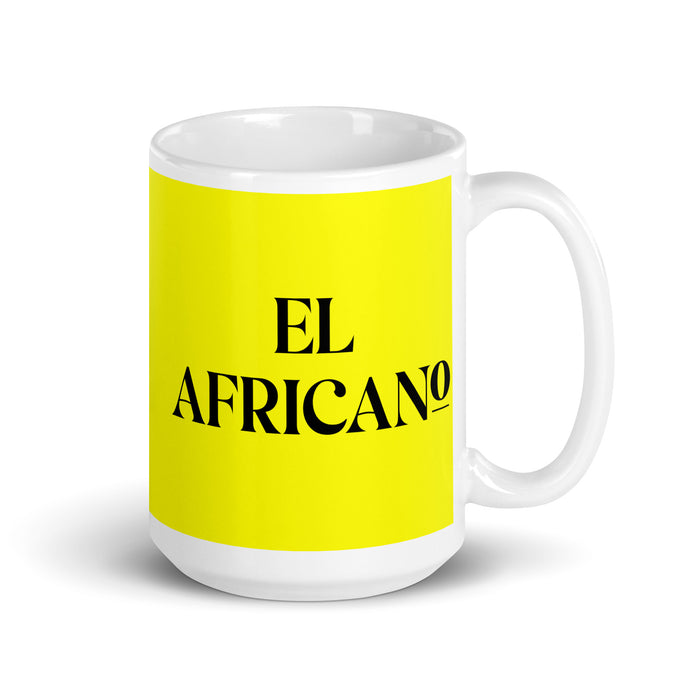 El Africano The African Funny Home Office Work Coffee Mug Mexican Spanish Pride Gift White Glossy Cup Yellow Card Mug