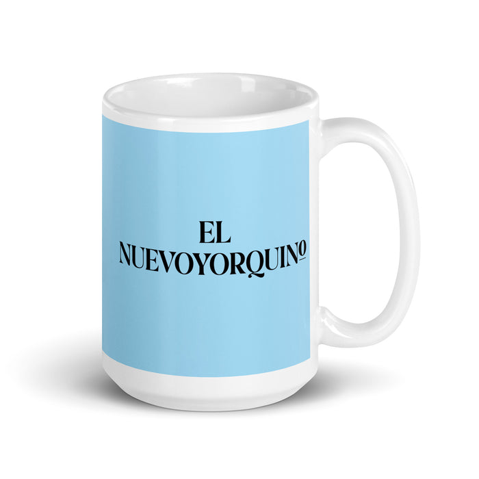 El Nuevoyorquino The New Yorker Funny Home Office Work Coffee Mug Mexican Spanish Pride Gift White Glossy Cup Sky Blue Card Mug