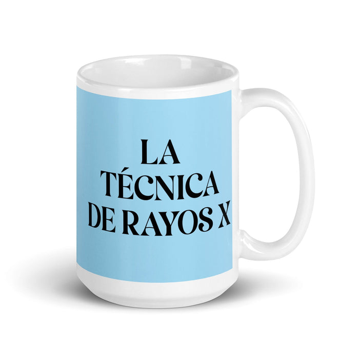 La Técnica De Rayos X Le technicien en rayons X Tasse à café amusante pour le travail à domicile ou au bureau Cadeau de fierté mexicaine espagnole Tasse blanche brillante Carte bleu ciel