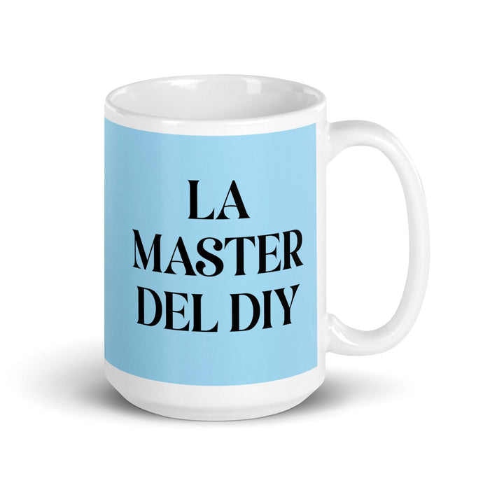 La Master Del Diy The Diy Master Funny Home Office Work Coffee Mug Mexican Spanish Pride Gift White Glossy Cup Sky Blue Card Mug