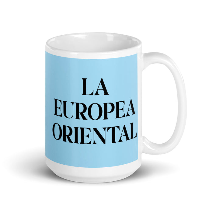 La Europea Oriental The Eastern European Funny Home Office Work Coffee Mug Mexican Spanish Pride Gift White Glossy Cup Sky Blue Card Mug