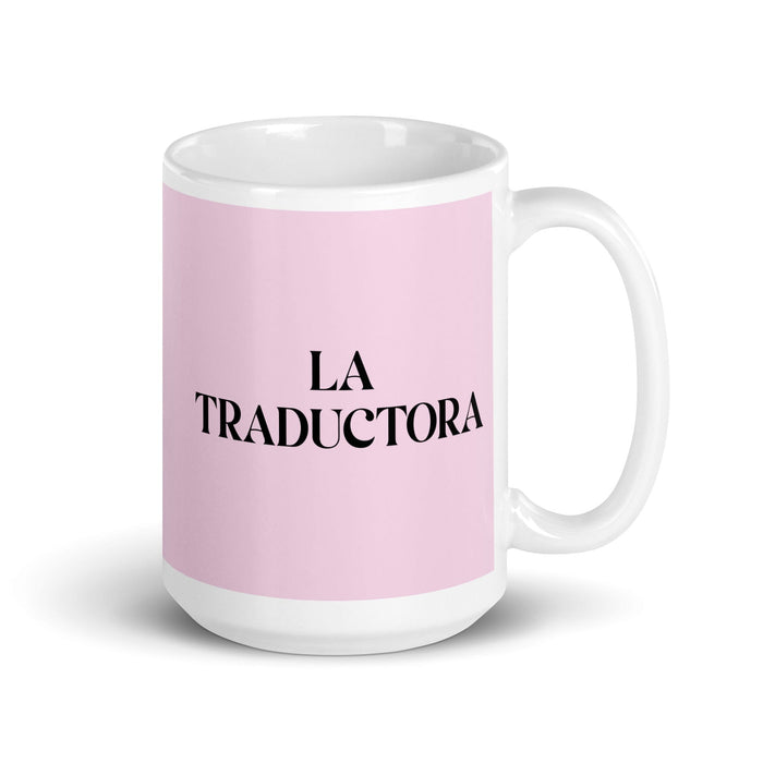 Lustige Kaffeetasse mit Aufschrift „La Traductora, die Übersetzerin“, für Zuhause, Büro, Arbeit, mexikanisches spanisches Pride-Geschenk, weiße glänzende Tasse, hellrosa Kartentasse