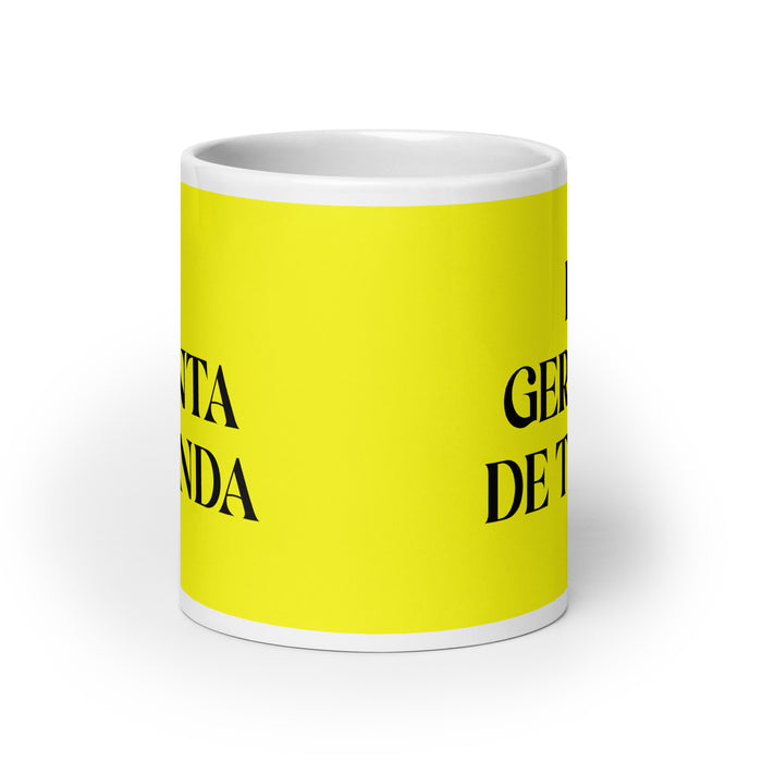 La Gerenta De Tienda The Store Manager Funny Home Office Work Coffee Mug Mexican Spanish Pride Gift White Glossy Cup Yellow Card Mug