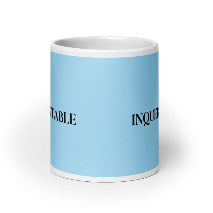 La Inquebrantable The Unbreakable One Funny Home Office Work Coffee Mug Mexican Spanish Pride Gift White Glossy Cup Sky Blue Card Mug