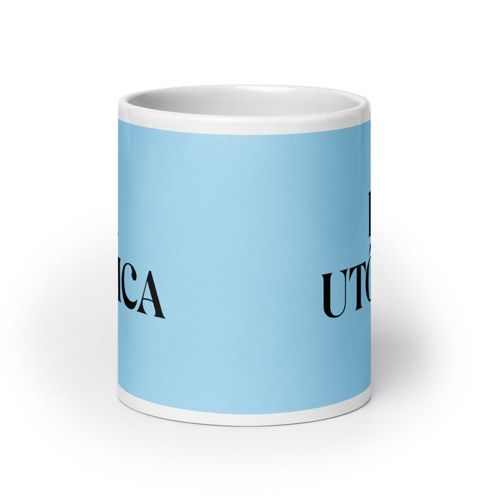 La Utópica La divertida taza de café para el trabajo en casa o la oficina de La Utópica Regalo de orgullo mexicano español Taza blanca brillante Taza de tarjeta azul cielo