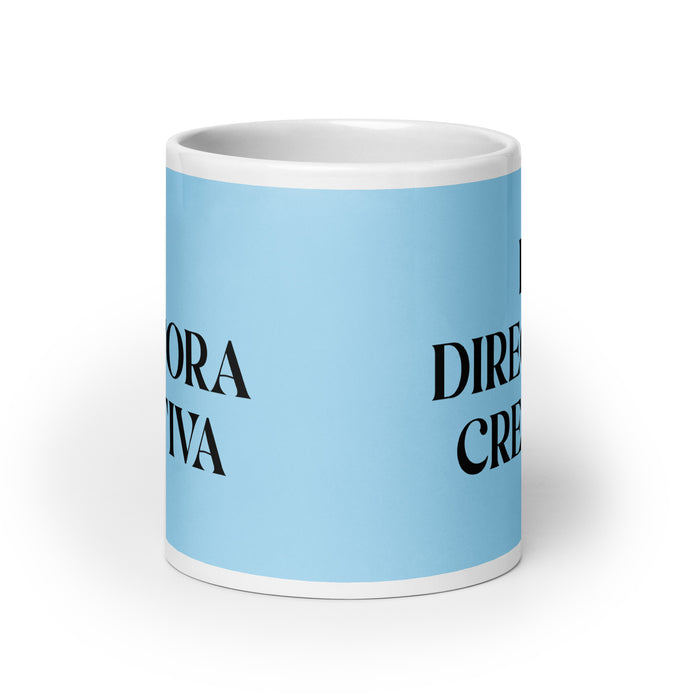 La Directora Creativa The Creative Director Funny Home Office Work Coffee Mug Mexican Spanish Pride Gift White Glossy Cup Sky Blue Card Mug