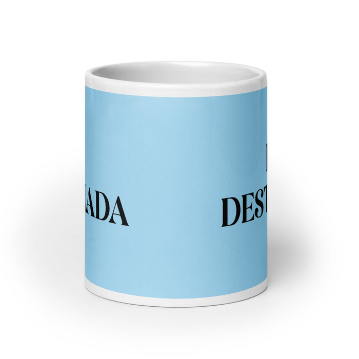 La Destinada The Destined One Tasse à café amusante pour le travail à domicile ou au bureau Cadeau de fierté mexicaine espagnole Tasse blanche brillante Carte bleu ciel