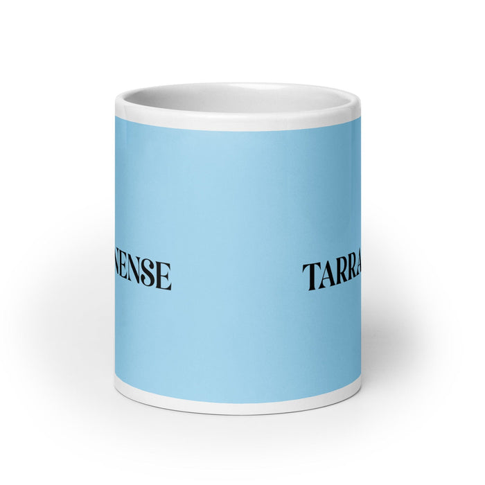 La Tarraconense Le résident de Tarragone Drôle Bureau à domicile Travail Tasse à café Cadeau de fierté espagnole mexicaine Tasse blanche brillante Carte bleu ciel Tasse