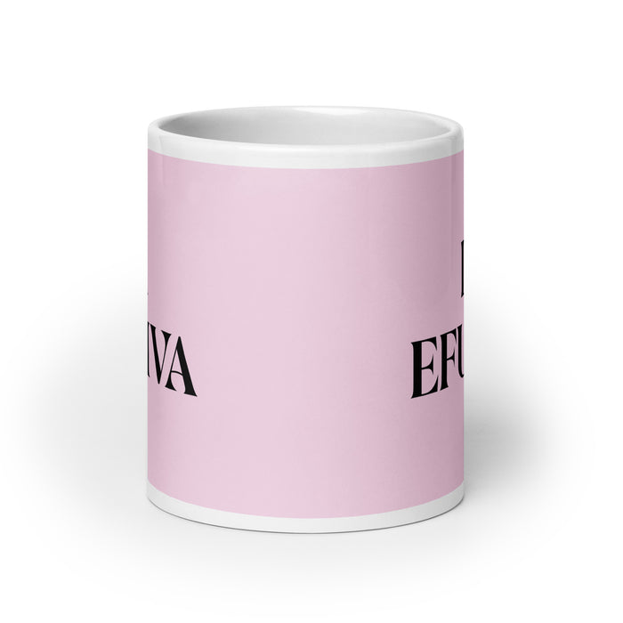 La Efusiva The Effusive One Funny Home Office Work Coffee Mug Mexican Spanish Pride Gift White Glossy Cup Light Pink Card Mug