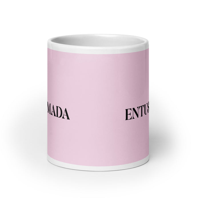 La Entusiasmada The Excited One Funny Home Office Work Coffee Mug Mexican Spanish Pride Gift White Glossy Cup Light Pink Card Mug