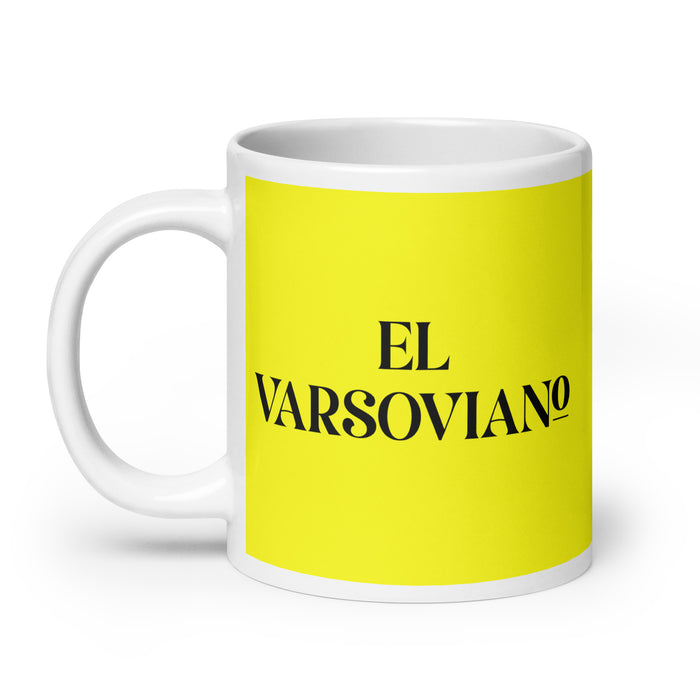 El Varsoviano The Warsaw Resident Funny Home Office Work Coffee Mug Mexican Spanish Pride Gift White Glossy Cup Yellow Card Mug