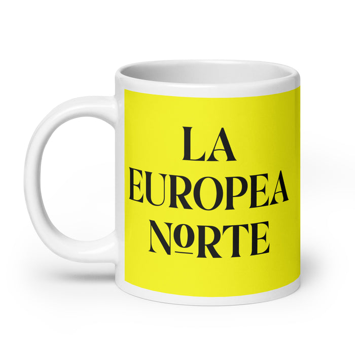 La Europea Norte The Northern European Funny Home Office Work Coffee Mug Mexican Spanish Pride Gift White Glossy Cup Yellow Card Mug