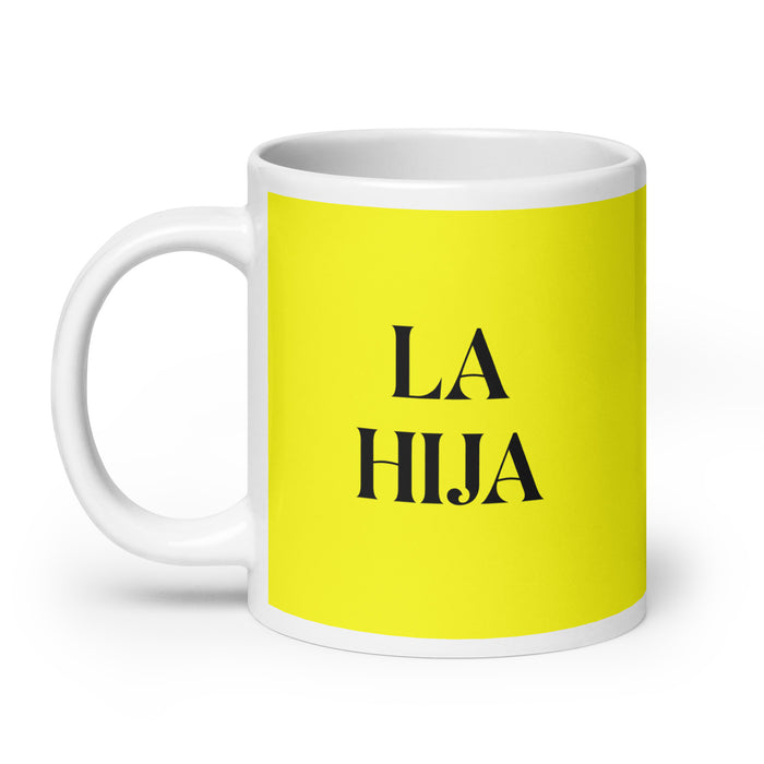 La Hija The Daughter / The Son Funny Home Office Work Coffee Mug Mexican Spanish Pride Gift White Glossy Cup Yellow Card Mug