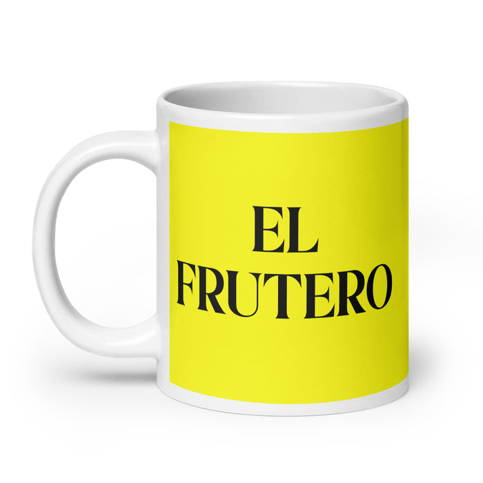 El Frutero The Fruit Seller Funny Home Office Work Coffee Mug Mexican Spanish Pride Gift White Glossy Cup Yellow Card Mug