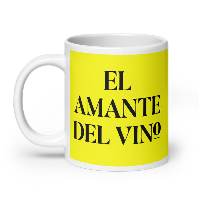 La Amante Del Vino The Wine Lover Funny Home Office Work Coffee Mug Mexican Spanish Pride Gift White Glossy Cup Yellow Card Mug