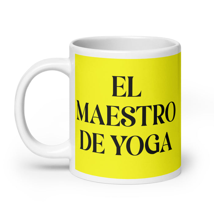 El Maestro De Yoga The Yoga Master Funny Home Office Work Coffee Mug Mexican Spanish Pride Gift White Glossy Cup Yellow Card Mug