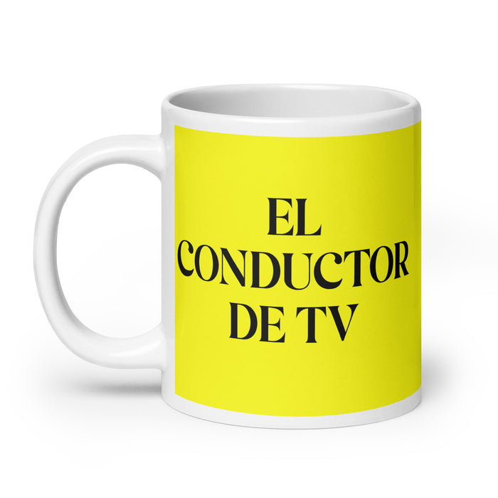 El Conductor De Tv The Tv Host Funny Home Office Work Coffee Mug Mexican Spanish Pride Gift White Glossy Cup Yellow Card Mug