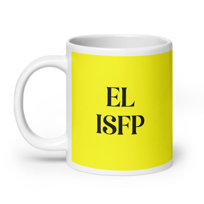 El ISFP The Adventurer MBTI Personality Funny Home Office Work Coffee Mug Mexican Spanish Pride Gift White Glossy Cup Yellow Card Mug