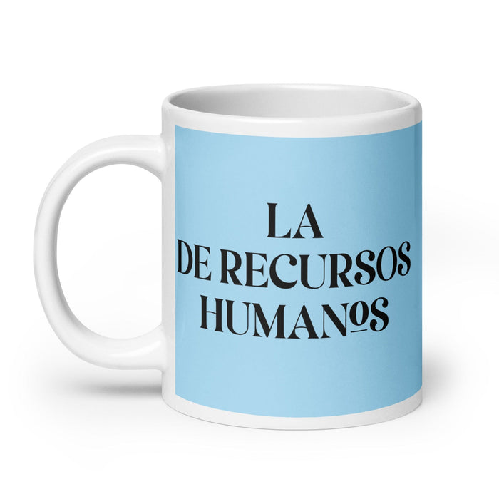 Lustige Kaffeetasse mit dem Aufdruck „La De Recursos Humanos, der Personalspezialist“, für die Arbeit im Homeoffice, mexikanisches spanisches Stolzgeschenk, weiße, glänzende Tasse, himmelblaue Kartentasse