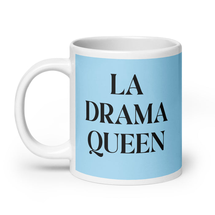 La Drama Queen The Drama Queen / The Drama King Funny Home Office Work Coffee Mug Mexican Spanish Pride Gift White Glossy Cup Sky Blue Card Mug