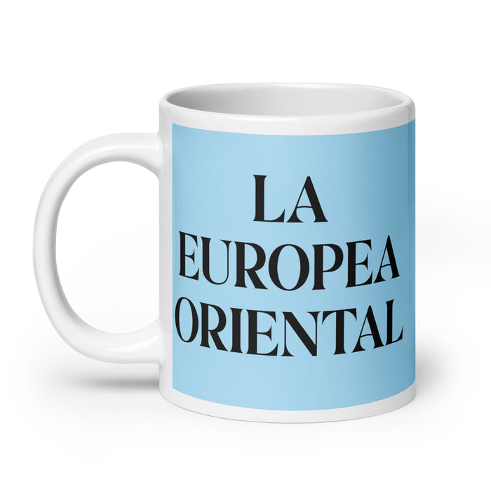 La Europea Oriental The Eastern European Funny Home Office Work Coffee Mug Mexican Spanish Pride Gift White Glossy Cup Sky Blue Card Mug