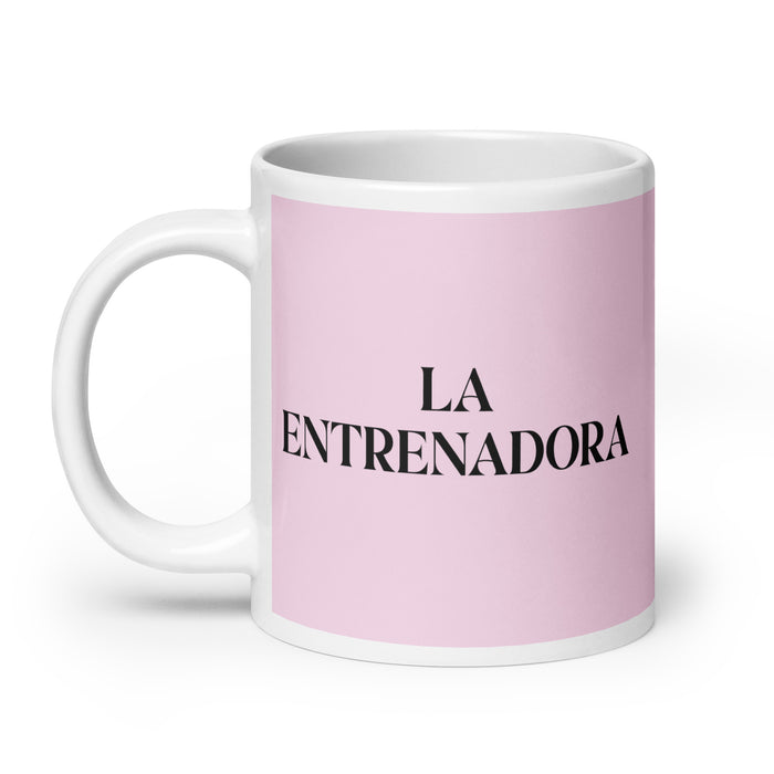 La Entrenadora The Coach Funny Home Office Work Coffee Mug Mexican Spanish Pride Gift White Glossy Cup Light Pink Card Mug