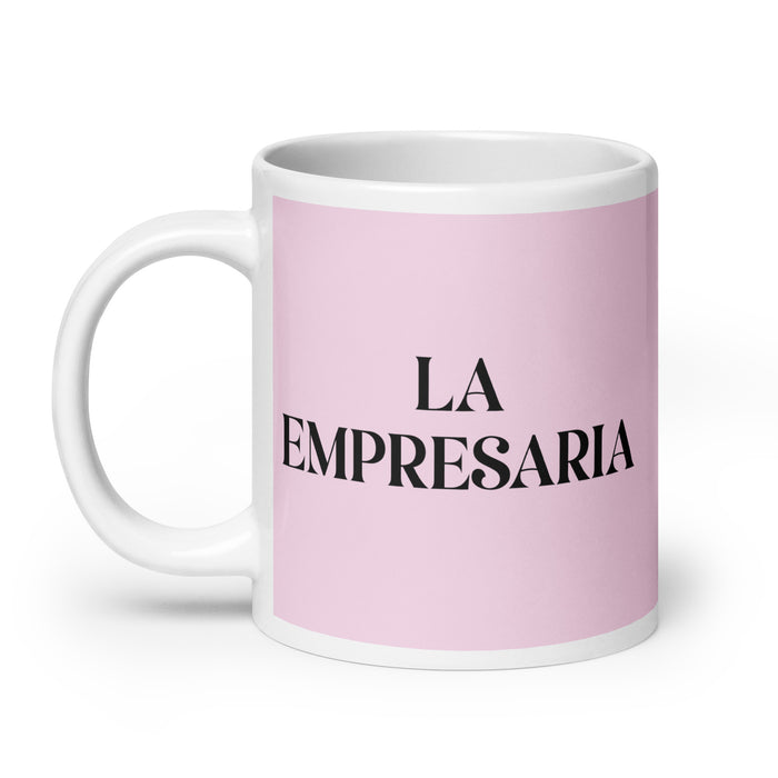 La Empresaria The Entrepreneur Funny Home Office Work Coffee Mug Mexican Spanish Pride Gift White Glossy Cup Light Pink Card Mug