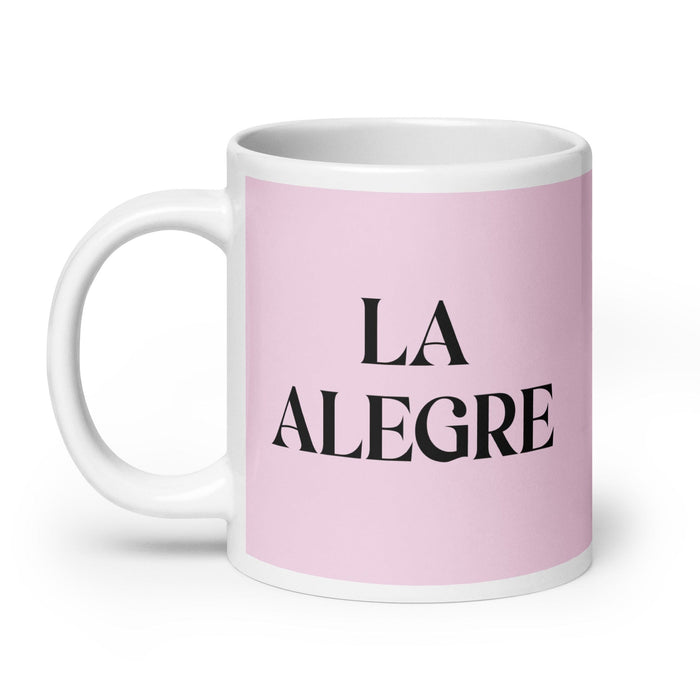 La Alegre, die Fröhliche, lustige Kaffeetasse für Zuhause, Büro, Arbeit, mexikanisches spanisches Pride-Geschenk, weiße glänzende Tasse, hellrosa Kartentasse