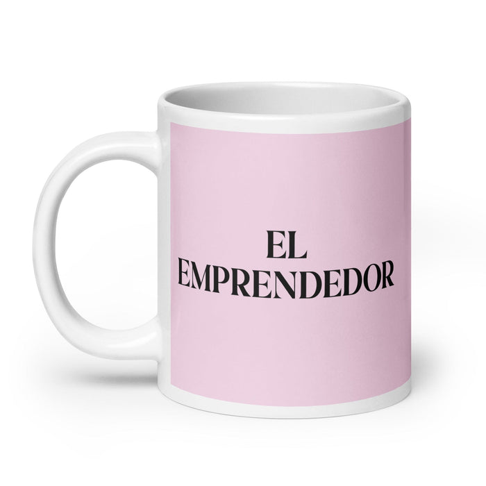 El Emprendedor The Entrepreneur Tasse à café amusante pour le travail à domicile ou au bureau Cadeau de fierté mexicaine espagnole Tasse blanche brillante Carte rose clair