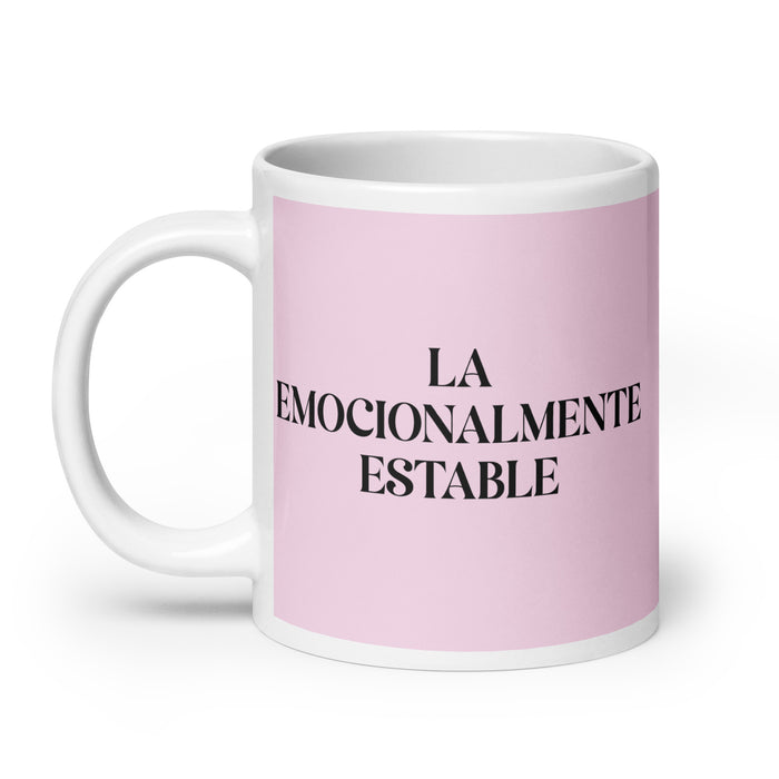 La Emocionalmente Estable The Emotionally Stable Funny Home Office Work Coffee Mug Mexican Spanish Pride Gift White Glossy Cup Light Pink Card Mug