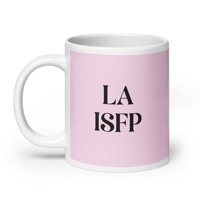 La ISFP The Adventurer MBTI Personality Funny Home Office Work Coffee Mug Mexican Spanish Pride Gift White Glossy Cup Light Pink Card Mug