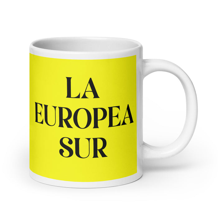 La Europea Sur The Southern European Funny Home Office Work Coffee Mug Mexican Spanish Pride Gift White Glossy Cup Yellow Card Mug