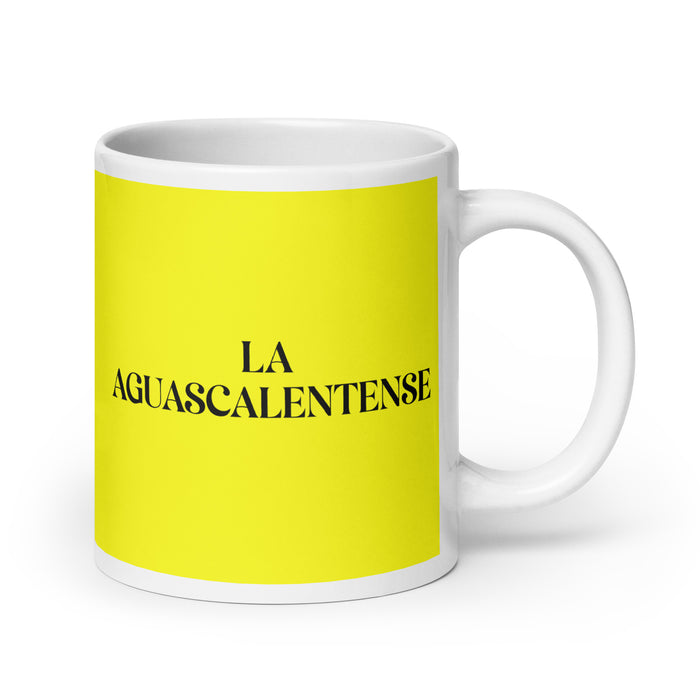 La Aguascalentense The Aguascalientes Resident Funny Home Office Work Coffee Mug Mexican Spanish Pride Gift White Glossy Cup Yellow Card Mug