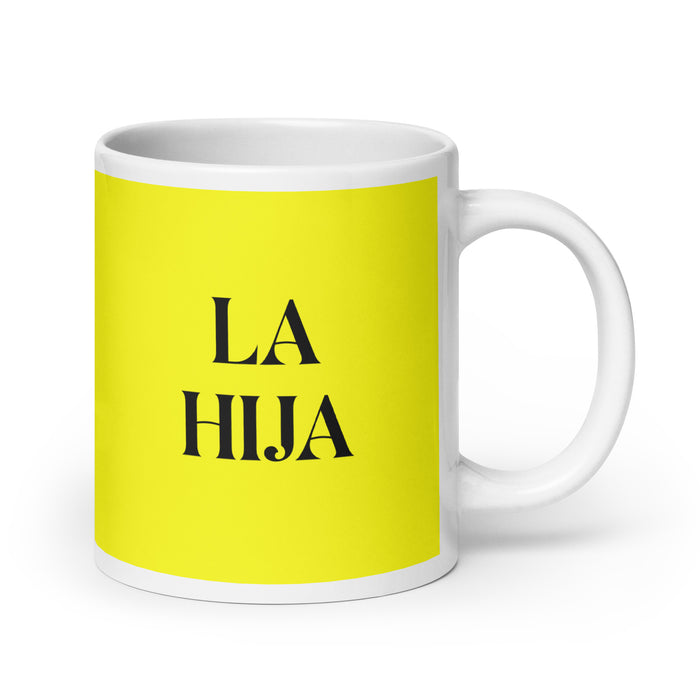 La Hija The Daughter / The Son Funny Home Office Work Coffee Mug Mexican Spanish Pride Gift White Glossy Cup Yellow Card Mug