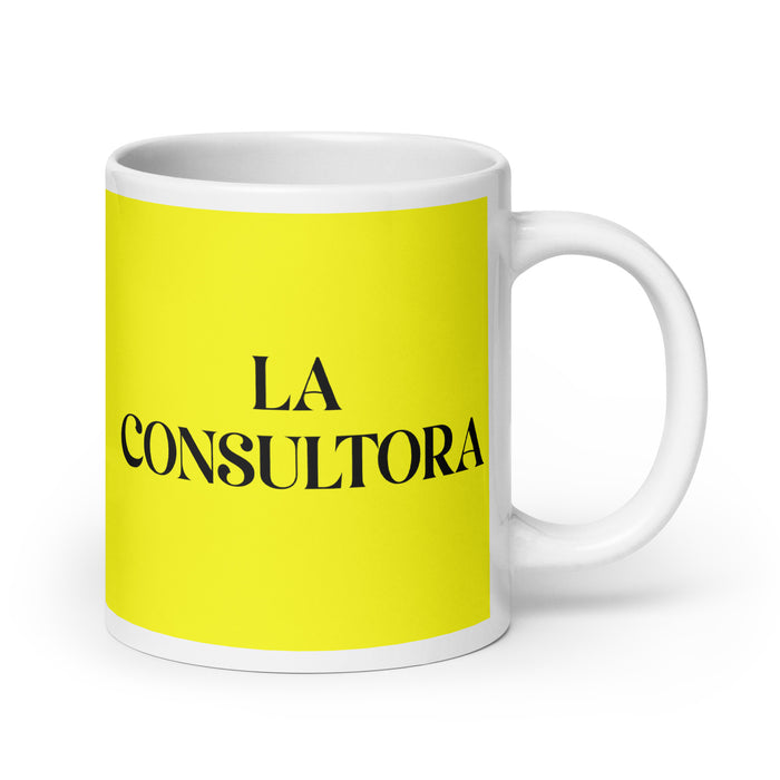 La Consultora The Consultant Funny Home Office Work Coffee Mug Mexican Spanish Pride Gift White Glossy Cup Yellow Card Mug