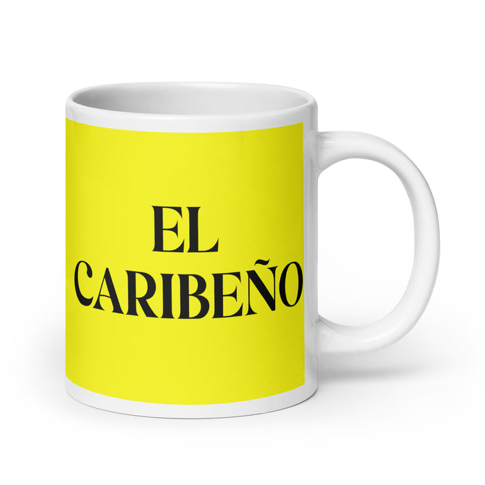 El Caribeño The Caribbean Funny Home Office Work Coffee Mug Mexican Spanish Pride Gift White Glossy Cup Yellow Card Mug