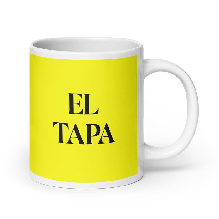 El Tapa The Tapas Lover Funny Home Office Work Coffee Mug Mexican Spanish Pride Gift White Glossy Cup Yellow Card Mug